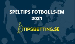 Speltipps till fotbolls-em 2021